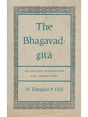 The Bhagavad Gita -An English Translation and Commentary (Old and Rare Book)