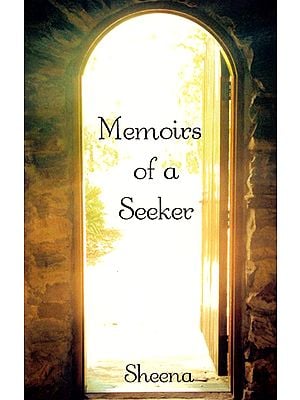 Memoirs of a Seeker