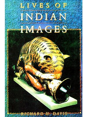 Lives of Indian Images