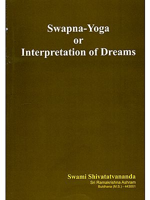 Swapna Yoga or Interpretation of Dreams