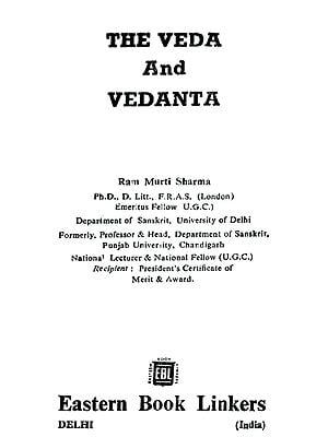 The Veda and Vedanta (An Old and Rare Book)