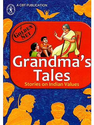 Grandma's Tales- Stories on Indian Values