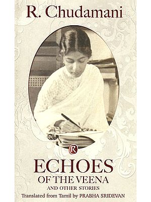 Echoes of the Veena and Other Stories