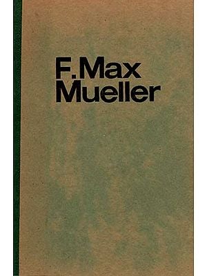 F Max Mueller - What He Can Teach Us (An Old and Rare Book)
