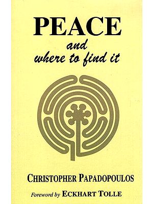 Peace and Where to Find It