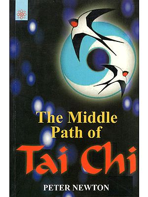 The Middle Path of Tai Chii