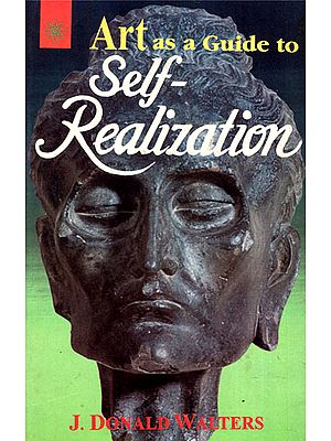 Art as a Guide to Self- Realization