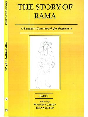 The Story of Rama: A Sanskrit Coursebook for Beginners (Set of 2 Volumes)