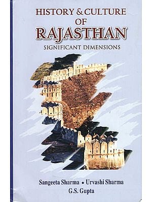 History & Culture of Rajasthan Significant Dimensions