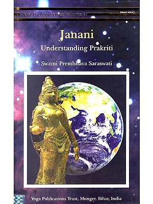 Janani: Understanding Prakriti (Vol.1)