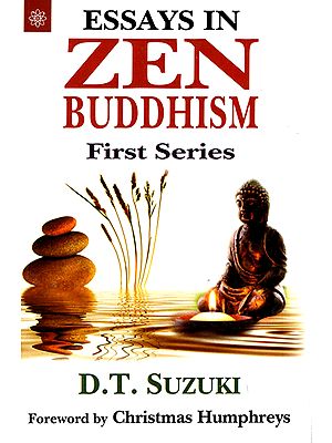 Essays in Zen Buddhism First Series