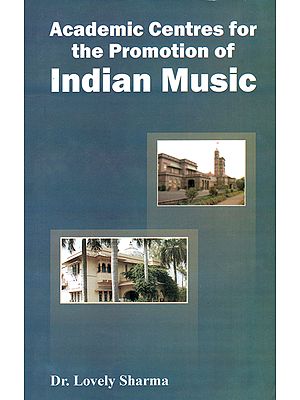 Academic Centres for the Promotion of Indian Music