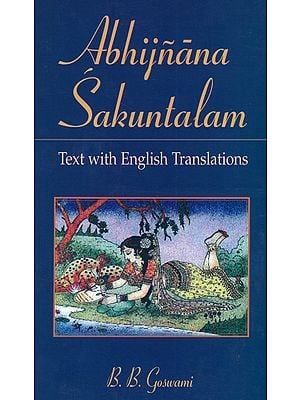 Abhijnana Sakuntalam (Text with English Translations)