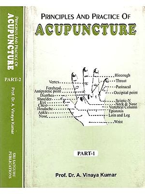 Principles and Practice of Acupuncture (Set of 2 Volumes)