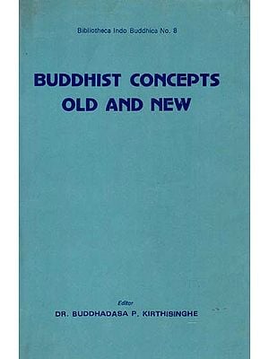 Buddhist Concepts Old and New (An Old and Rare Book)