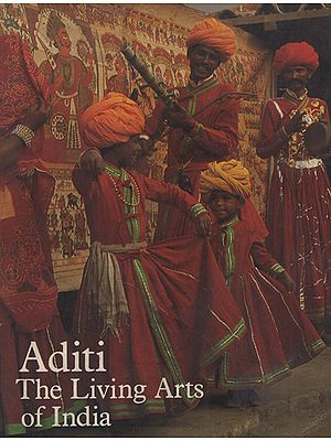 Aditi: The Living Arts of India