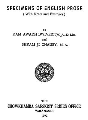 Specimens of English Prose - With Notes and Exercises (An Old and Rare Book)
