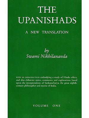 The Upanishads- A New Transtation(Volume-1)