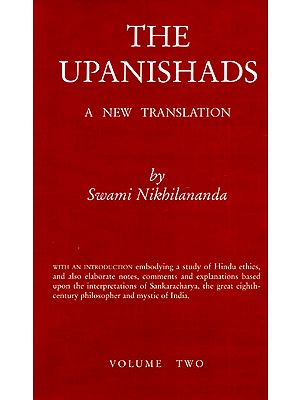 The Upanishads- A New Transtation (Volume-2)