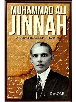 Muhammad Ali Jinnah- A Journey from India to Pakistan