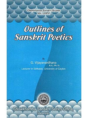 Outlines of Sanskrit Poetics