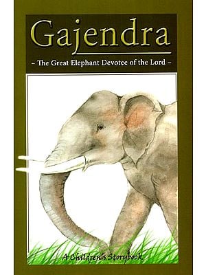 Gajendra (The Elephant Devotee of the Lord)