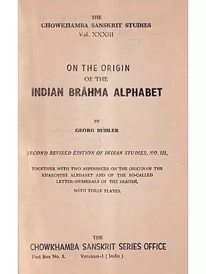 On the Origin of the Indian Brahma Alphabet (Old and Rare Book)