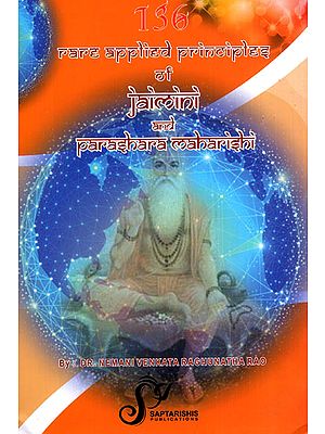 136 Rare Applied Principles of Jaimini and Parashara Maharishi