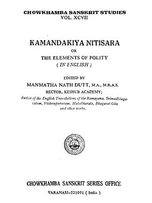 Kamandakiya Nitisara or The Elements of Polity (In English)