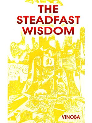 The Steadfast Wisdom