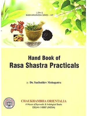 Hand Book of Rasa Shastra Practicals