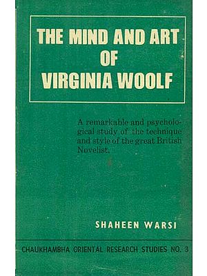 The Mind and Art of Virginia Woolf (An Old and Rare Book)