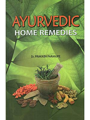 Ayurvedic Home Remedies