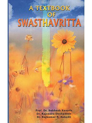 A Textbook of Swasthavritta