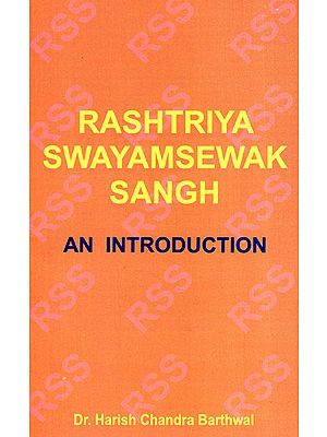 Rashtriya Swayamsewak Sangh (An Introduction)