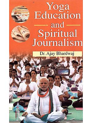 Yoga Education and Spiritual Journalism