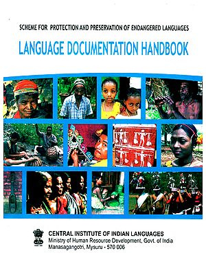 Language Documentation Handbook (Scheme for Protection and Preservation of Endangered Languages)