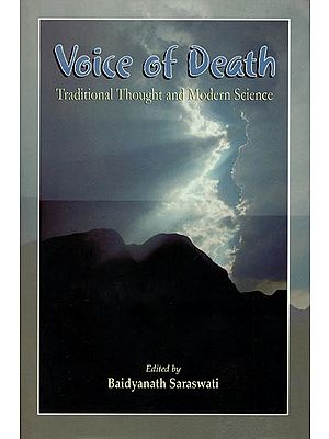 Voice of Death - Traditional Thought and Modern Science