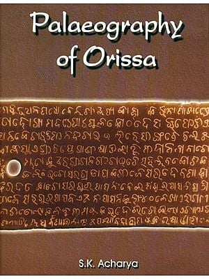 Palaeography of Orissa