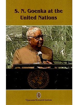 S. N. Goenka at the United Nations