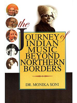 The Journey of Indian Music Beyond Northern Borders