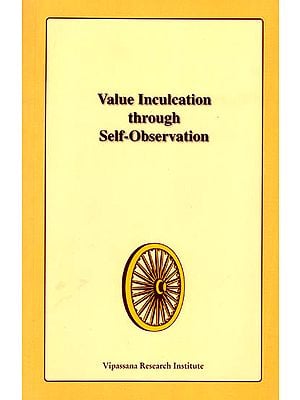 Value Inculcation Through Self-Observation