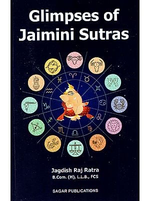 Glimpses of Jaimini Sutras