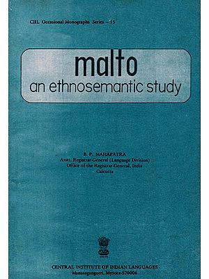 Malto: An Ethnosemantic Study (An Old and Rare Book)