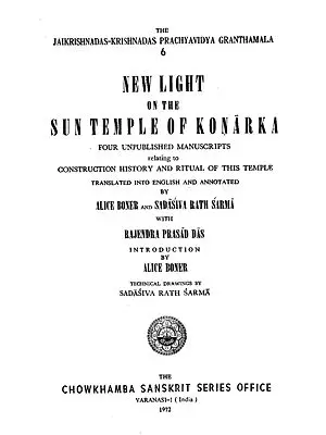 New Light on the Sun Temple of Konarka (An Old and Rare Book)