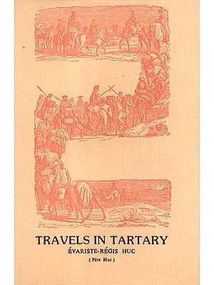 Travels in Tartary  (An Old and Rare Book)