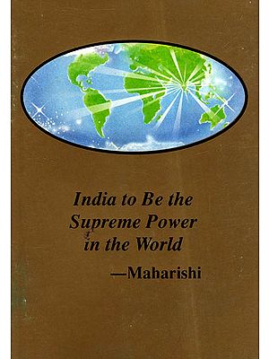 Maharishi's Programme to Make India the Supreme Power in the World