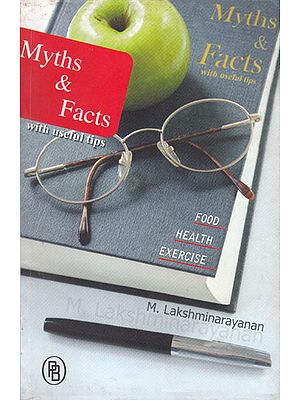 Myths & Facts with Useful Tips