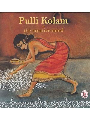 Pulli Kolam & The Creative  Mind