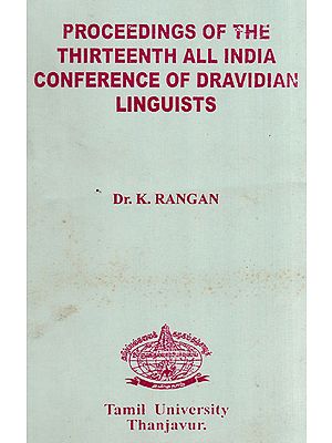 Proceedings of The Thirteenth All India Conference of Dravidian Linguista